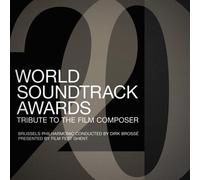 Brussels Philharmonic - World Soundtrack Awards - Tribute To The Film Composer