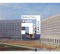 Brutal Bloc Postcards : Soviet era postcards from the Eastern Bloc