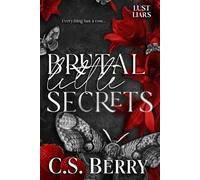 Brutal Little Secrets: 2 (Lust & Liars)
