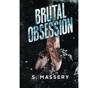 Brutal Obsession: A Dark Hockey Romance (Hockey Gods)
