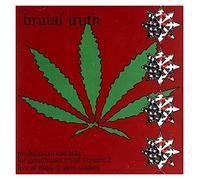 Brutal Truth - evolution in one take: for grindfreaks only! Volume 2