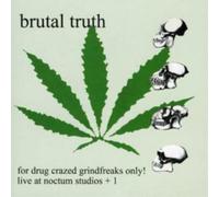Brutal Truth For Drug Crazed Grindfreaks Only (CD) Album (US IMPORT)