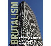 Brutalism: Post-War British Architecture