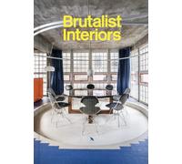 BRUTALIST INTERIORS By BLAKE, GOPNIK ET AL (Hardback) (9781912018222)