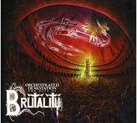 Brutality - Orchestrated Devastation : The Best Of
