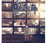 Brutality - Sea Of Ignorance