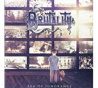 Brutality - Sea Of Ignorance [Vinyl LP] [VINYL]