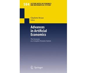 Bruun - Advances in Artificial Economics The Economy as a Complex Dy - X555z