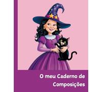 Bruxa com Gatinho - Caderno de Atividades de Escrita e Criatividade | Dyslexia Friendly: Espaço para escrever e desenhar | Papel creme suave | Apoio à caligrafia, expressão pessoal e confiança