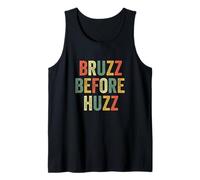 Bruzz Before Huzz Meme Funny Bruh Teen Gen Z Slang Bro Bros Tank Top