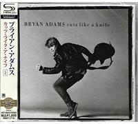 BRYAN ADAMS - Cuts Like a Knife (SHM-CD w/bonus tracks)