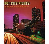 Bryan Adams, Eric Clapton, Pat Benatar a.o. - Hot City Nights