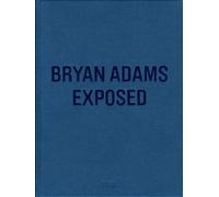 Bryan Adams: Exposed