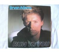Bryan Adams - Run To You - Bryan Adams 7" 45