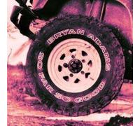 Bryan Adams - So Far So Good