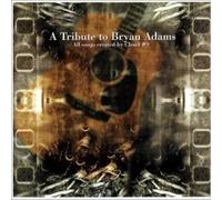 Bryan Adams.=Tribute= - Tribute to