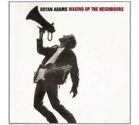 Bryan Adams - Waking up the neighbours