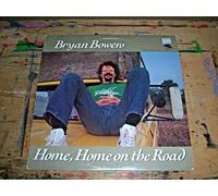Bryan Bowers - Home, Home on the Road