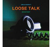 Bryan Ferry & Amelia Barratt - Loose Talk - 12" Vinyl (Gatefold)