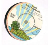 BRYAN FERRY - BRYAN FERRY - A HARD RAIN'S A GONNA FALL - 7 inch vinyl / 45