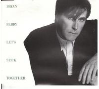 Bryan Ferry - Bryan Ferry - Lets Stick Together