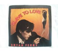Ferry, Bryan - Ferry, Bryan Slave To Love 7" EG FERRY1 EX/EX 1985 picture sleeve