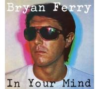 In Your Mind by Bryan Ferry (Record, 2021)