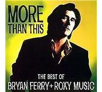 Bryan Ferry - More Than This: Best Of (eng) [New CD] England - Import