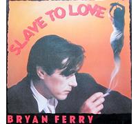 Bryan Ferry - Slave to Love (Special 12" Remix) [12" Vinyl]