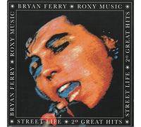 Bryan Ferry - Street Life: 20 Great Hits