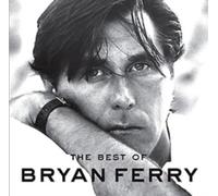 Bryan Ferry - the Best of Bryan Ferry [CD]