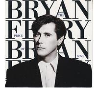 Bryan Ferry - The Price Of Love