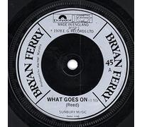 Bryan Ferry - What Goes On / Casanova [7" Vinyl]