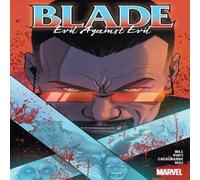 Bryan Hill Blade Vol. 2: Evil Against Evil Paperback Book Bryan Hill Multicolor