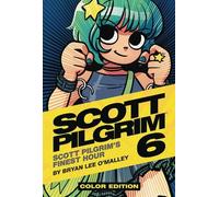Bryan Lee O'Malley Scott Pilgrim Vol. 6 (Hardback) Scott Pilgrim (US IMPORT)