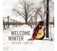 Bryan Lubeck - Welcome Winter [VINYL]