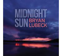 Bryan Lubick - Midnight Sun