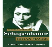 Bryan Magee The Philosophy of Schopenhauer Paperback Book Bryan Magee Multicolor