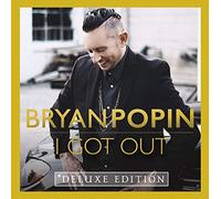 Bryan Popin - I Got Out