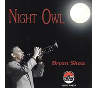 Bryan Shaw - Night Owl