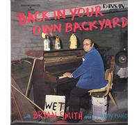Bryan Smith - Back In Your Own Backyard