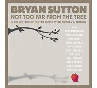 Bryan Sutton - Not Too Far From The Tree
