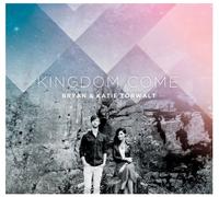 Bryan Torwalt - Kingdom Come