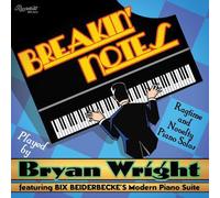 Bryan Wright - Breakin' Notes - Ragtime And Novelty Piano Solos (2-LP 180 Gram Vinyl + MP3) [VINYL]
