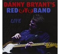 Danny Bryant's Red Eye Band - Live