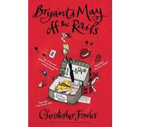 Bryant & May off the Rails: A Peculiar Crimes Unit Mystery: 8