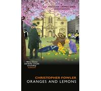 Bryant & May - Oranges and Lemons