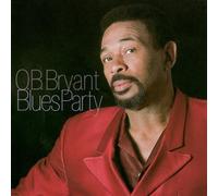 Bryant, O.B. - Blues Party