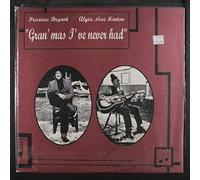 Bryant, Precious - Gran'mas I've Never Had [VINYL]