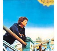 Bryn Haworth - Let the Days Go By